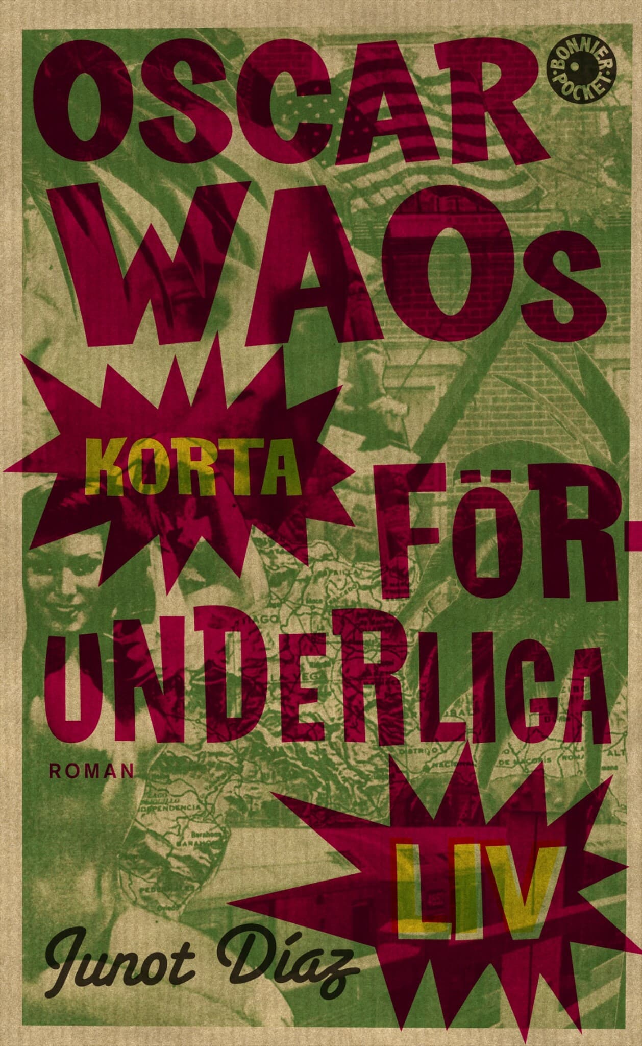 Oscar Waos korta förunderliga liv (pocket)